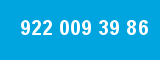 922 009 39 86 922 009 39 86
